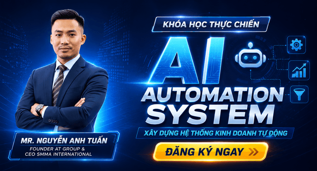 AI AUTOMATION - XÂY DỰNG HỆ THỐNG KINH DOANH TỰ ĐỘNG