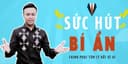 Sức hút bí ẩn -  Chinh phục tâm lí bất kỳ ai 