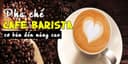 Pha chế cafe barista từ cơ bản đến nâng cao