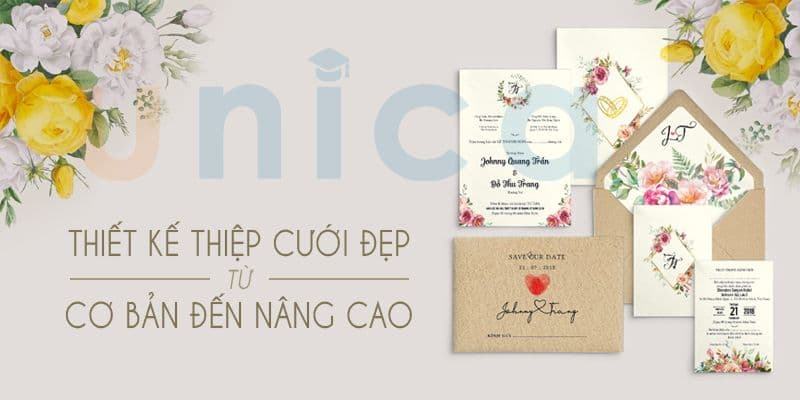 Học Thiết Kế Thiệp Cưới Đẹp Từ Căn Bản Tới Nâng Cao	