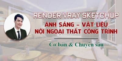 Render Vray Sketchup 2020 Ánh Sáng Vật Liệu Nội Ngoại Thất