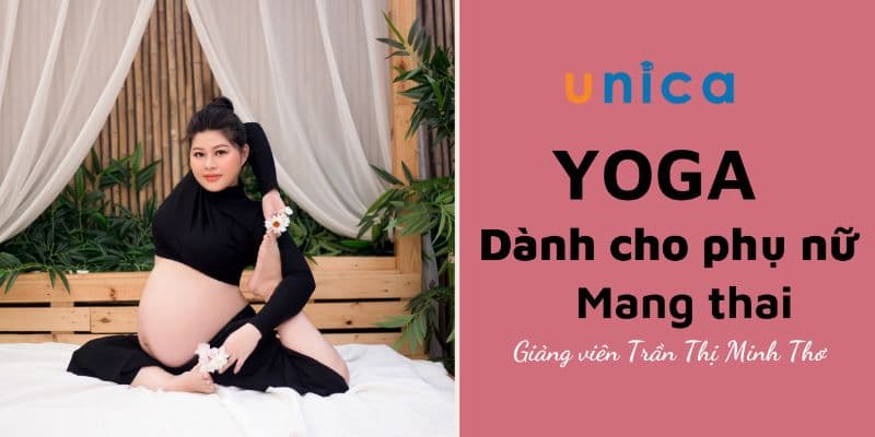 Yoga Dành Cho Phụ Nữ Mang Thai