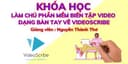 Làm Chủ Phần Mềm Biên Tập Video Dạng Bàn Tay Vẽ Videoscribe