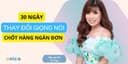 30 Ngày Thay Đổi Giọng Nói Chốt Hàng Ngàn Đơn
