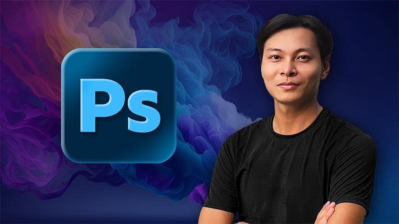 Photoshop 2026 từ A-Z: cơ bản đến nâng cao