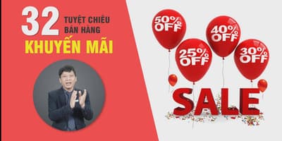 32 Tuyệt chiêu khuyến mại, quà tặng và giảm giá