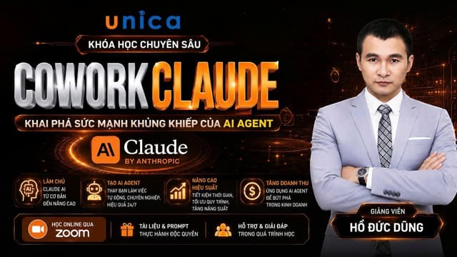 KHÓA HỌC CHUYÊN SÂU COWORK CLAUDE - KHAI PHÁ SỨC MẠNH KHỦNG KHIẾP CỦA AI AGENT