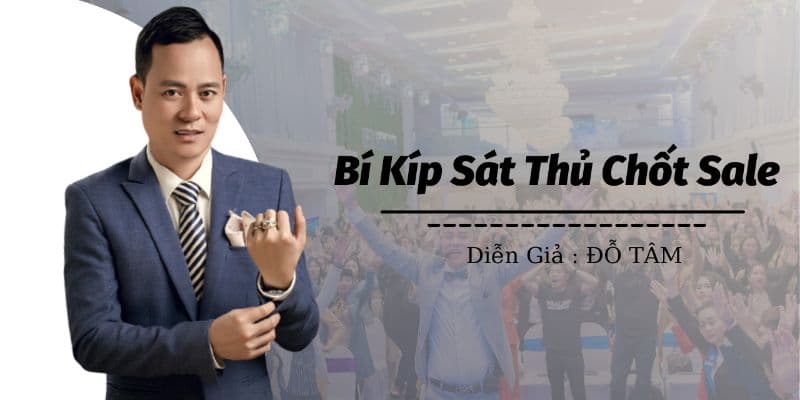 Bí Kíp Sát Thủ Chốt Sale