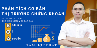 Phân tích cơ bản thị trường chứng khoán - TÂM HỢP PHÁT